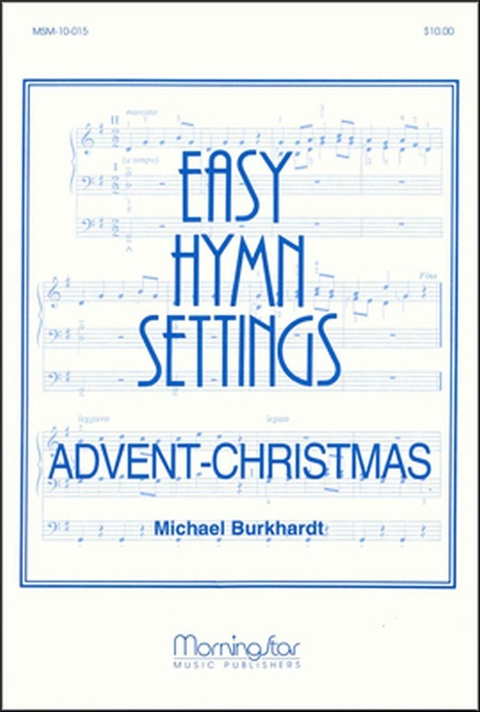 Easy Hymn Settings- Advent/Christmas