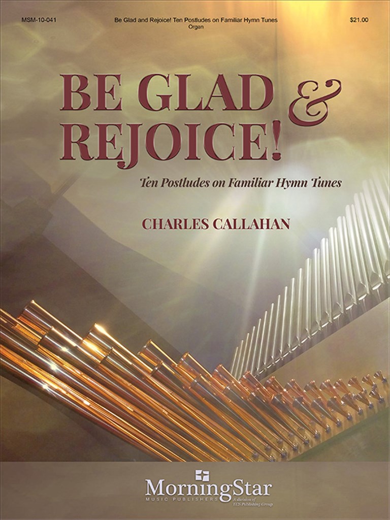 Be Glad and Rejoice!