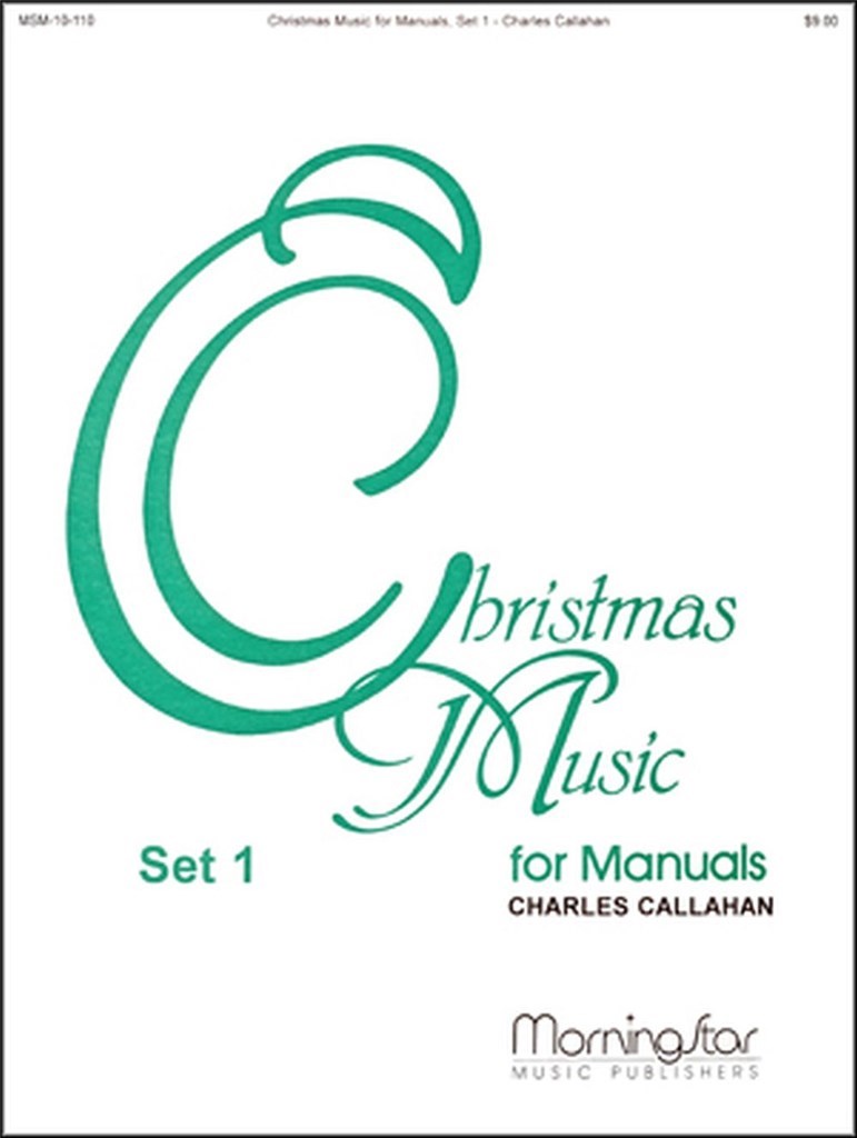 Christmas Music for Manuals, Set 1