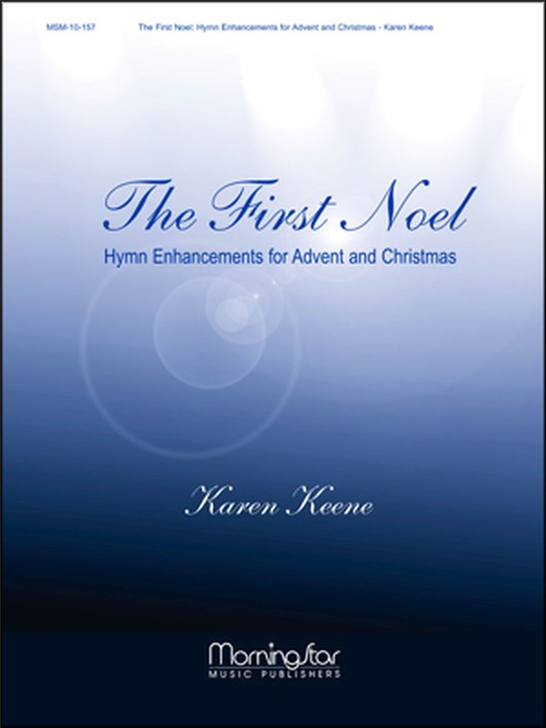First Noel Hymn Enhancements for Advent &Christmas