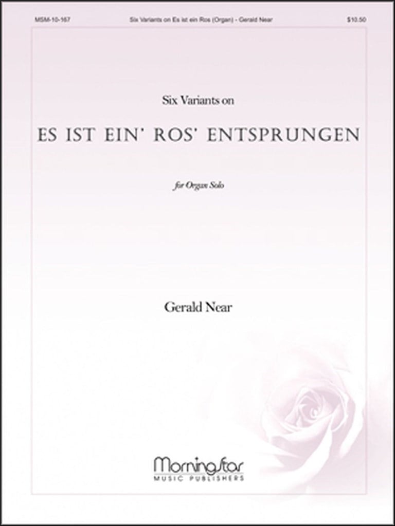 Six Variants on Es ist ein' Ros' entsprungen