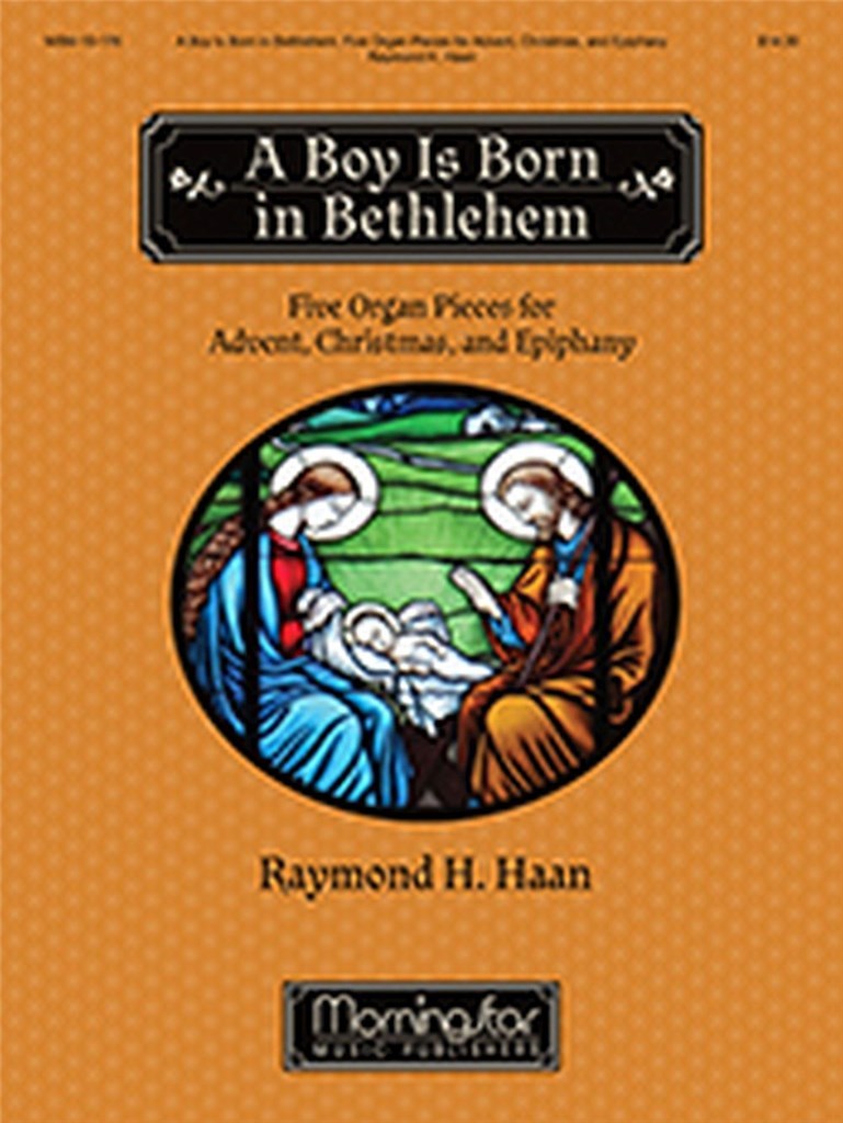 A Boy Is Born in Bethlehem