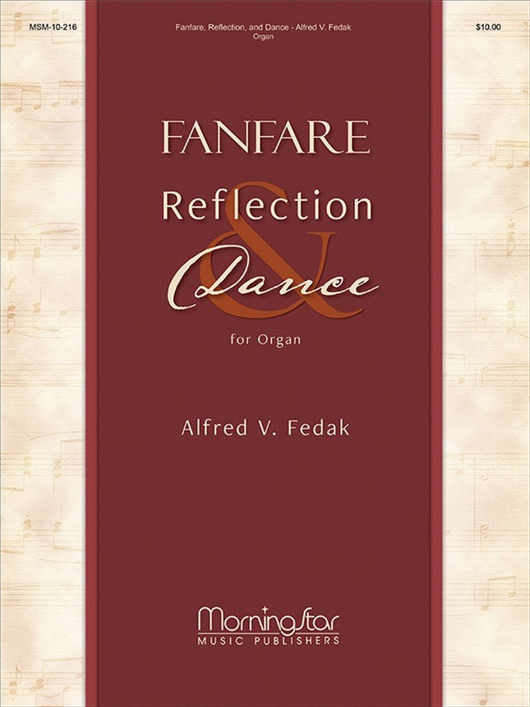 Fanfare, Reflection, and Dance