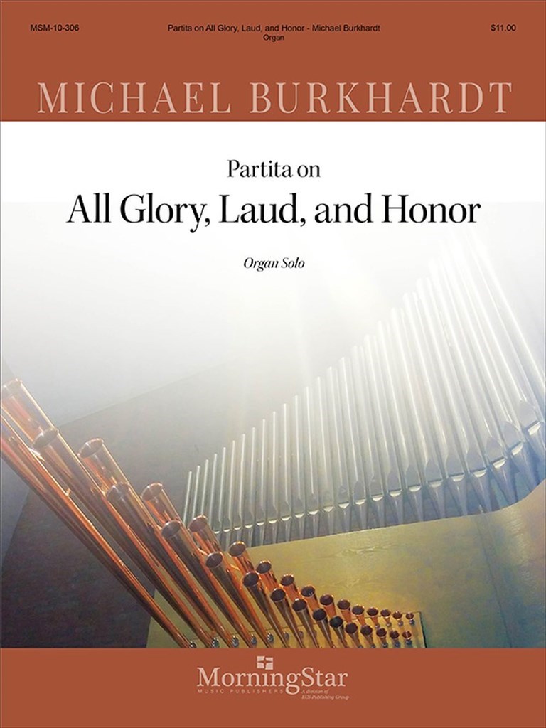 Partita on All Glory, Laud, and Honor