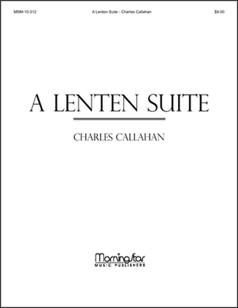 A Lenten Suite