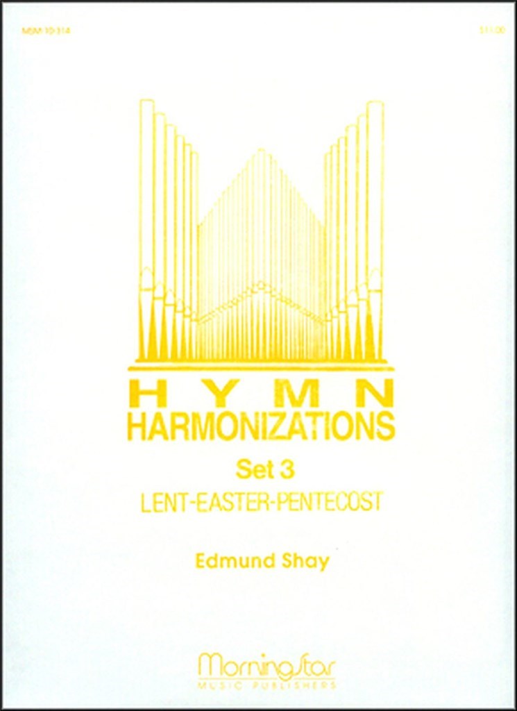 Hymn Harmonizations, Set 3