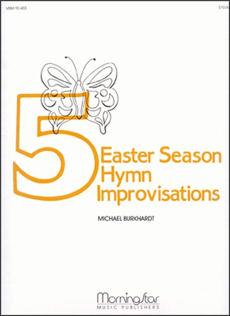 Five Easter Season Hymn Improvisations, Set 1