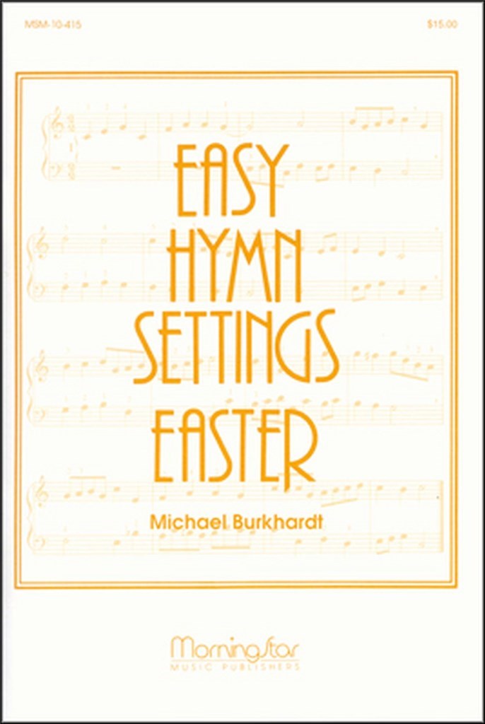 Easy Hymn Settings- Easter