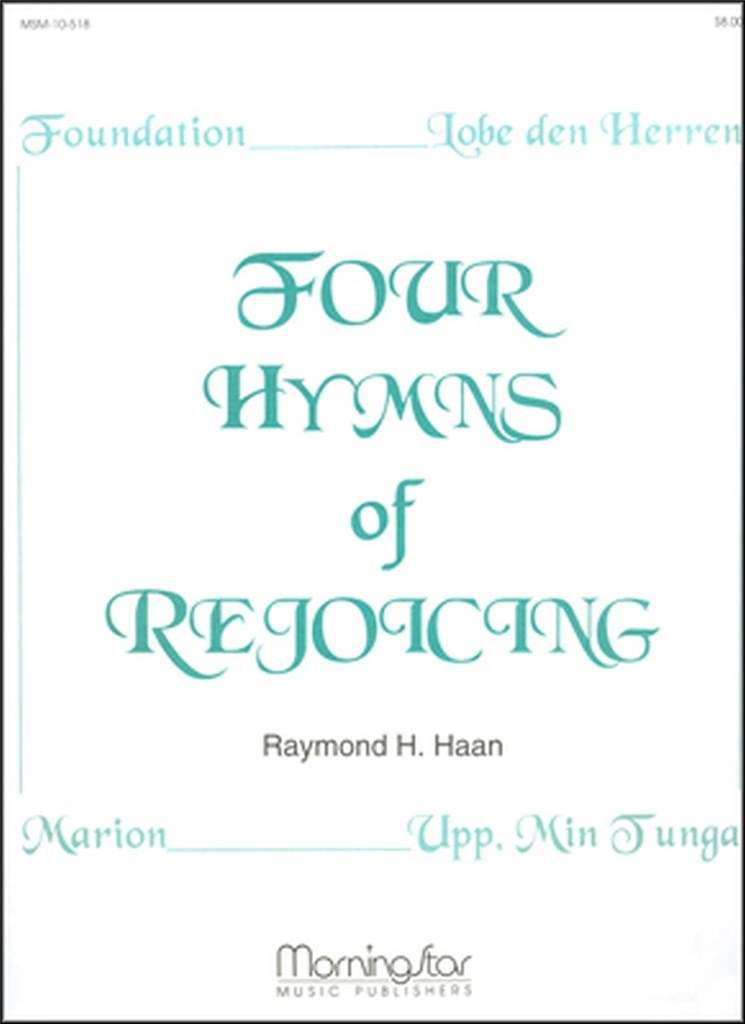 Four Hymns of Rejoicing