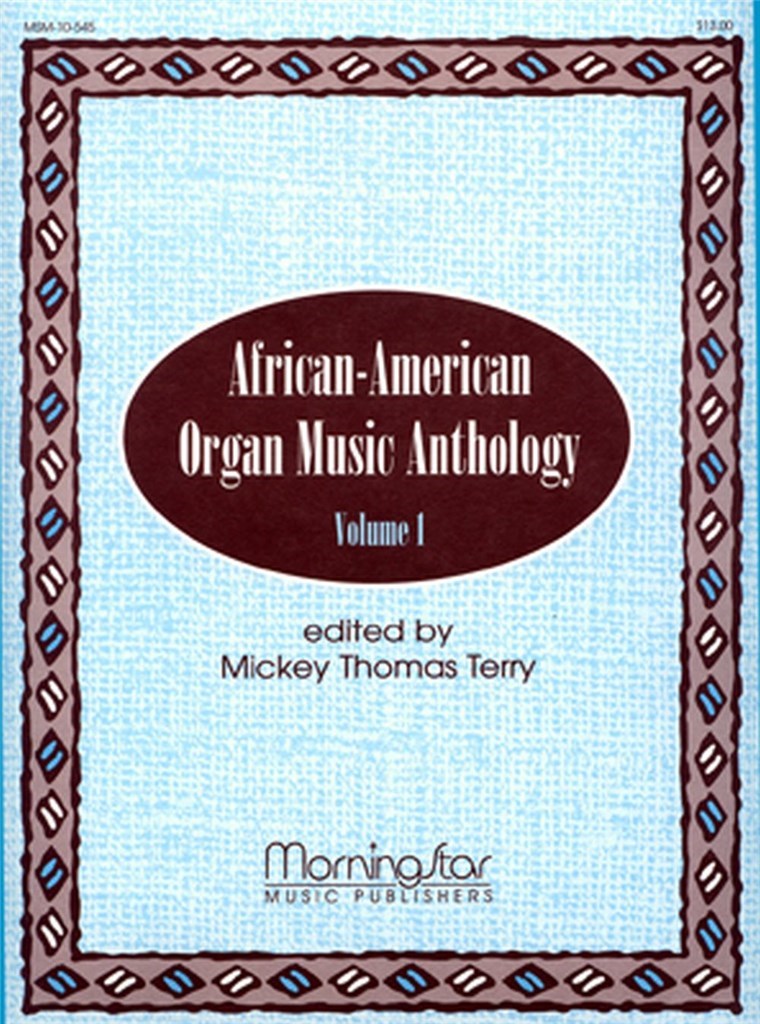 African-American Organ Music Anthology, Volume 1