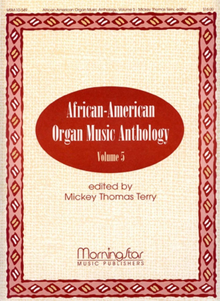 African-American Organ Music Anthology, Volume 5
