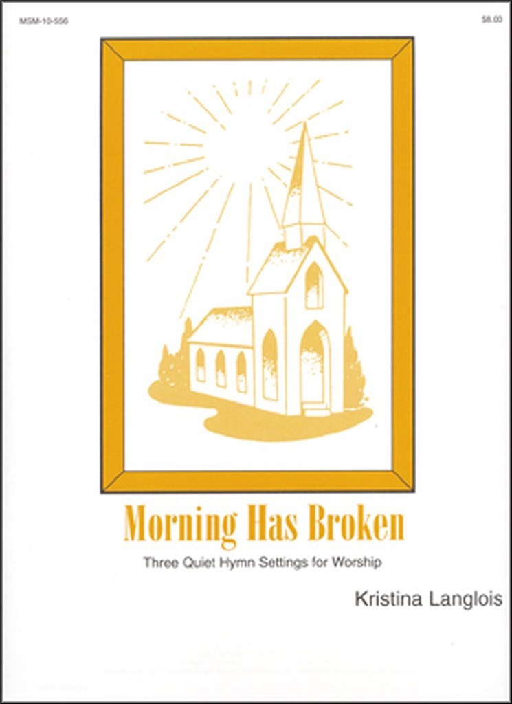 Morning Has Broken