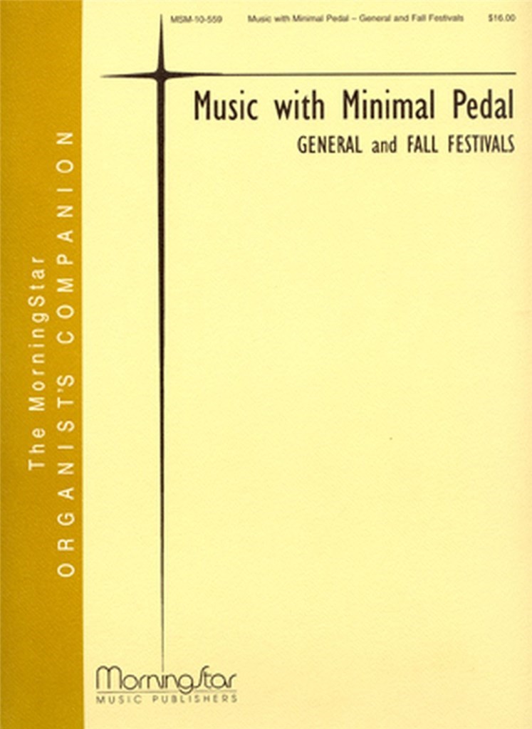 Music with Minimal Pedal -General & Fall Festivals