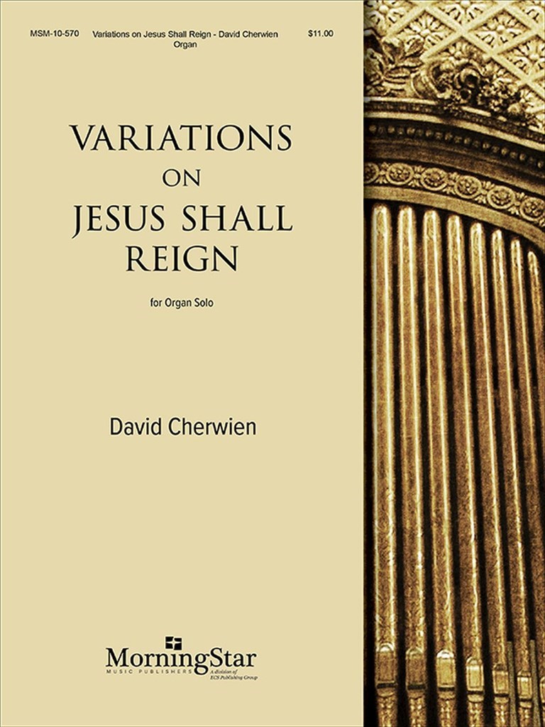 Variations on Jesus Shall Reign