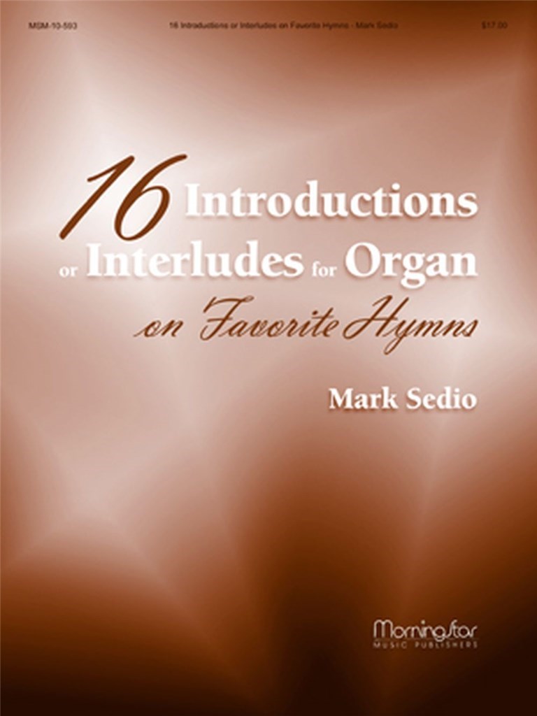 16 Introd. or Interl. for Organ on Favorite Hymns