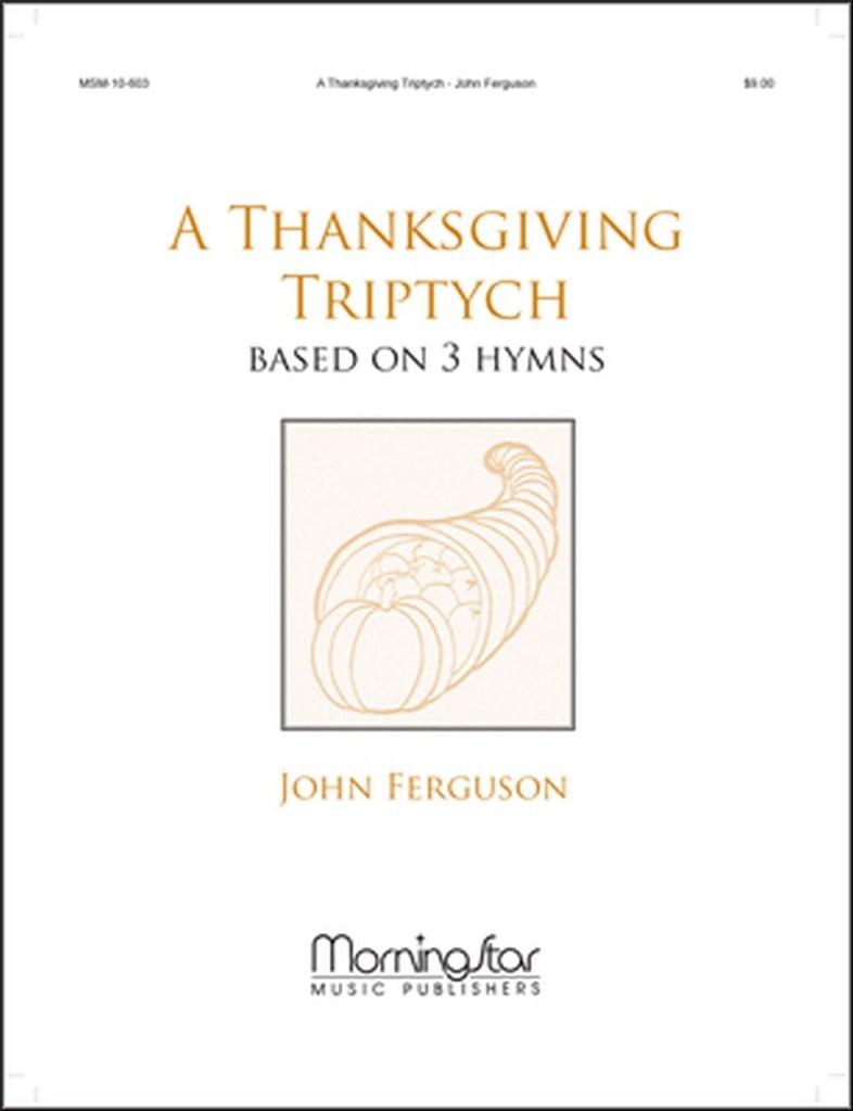 A Thanksgiving Triptych