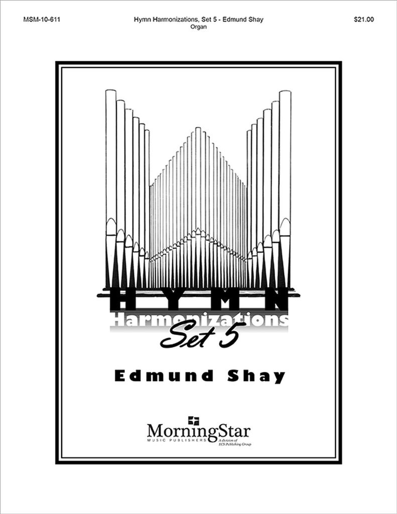 Hymn Harmonizations, Set 5