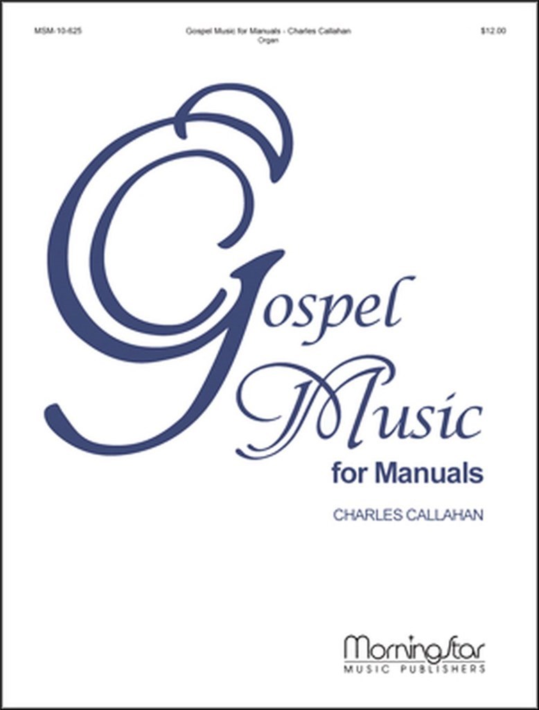 Gospel Music for Manuals
