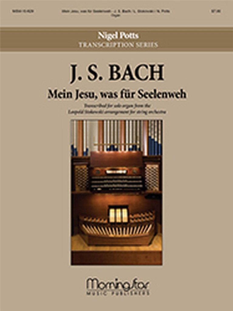 Mein Jesu, was für Seelenweh