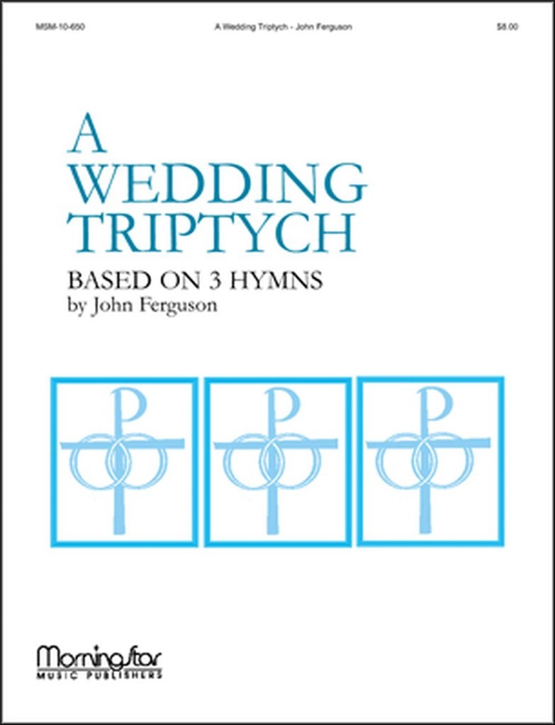 A Wedding Triptych