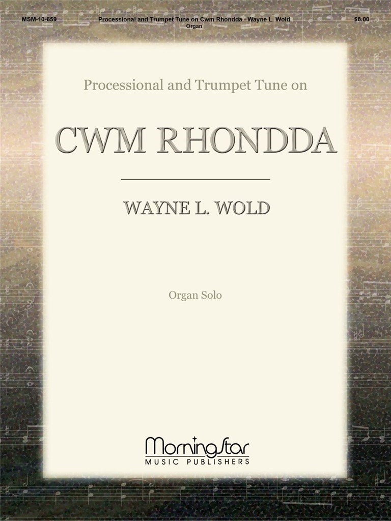 Processional and Trumpet Tune on CWM Rhondda