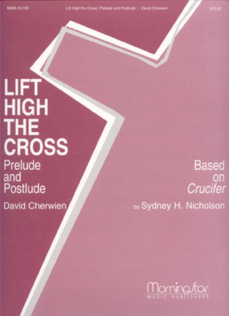 Lift High the Cross