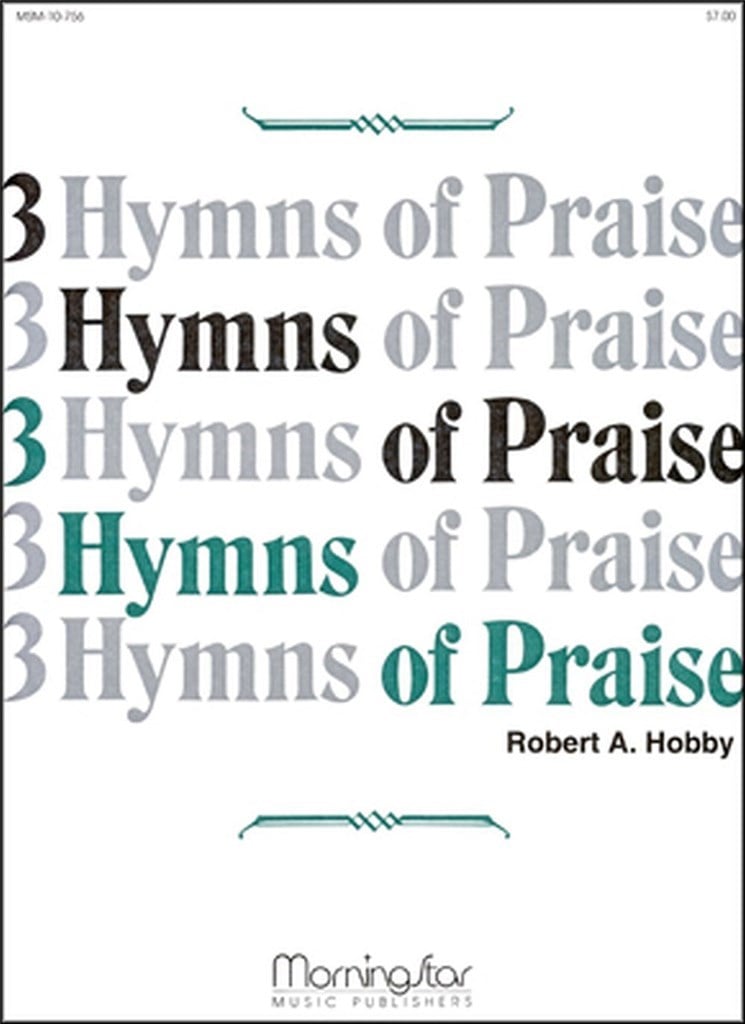 Three Hymns of Praise, Set 1