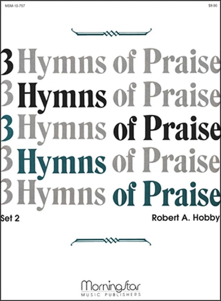 Three Hymns of Praise, Set 2