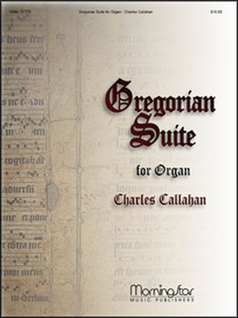 Gregorian Suite for Organ