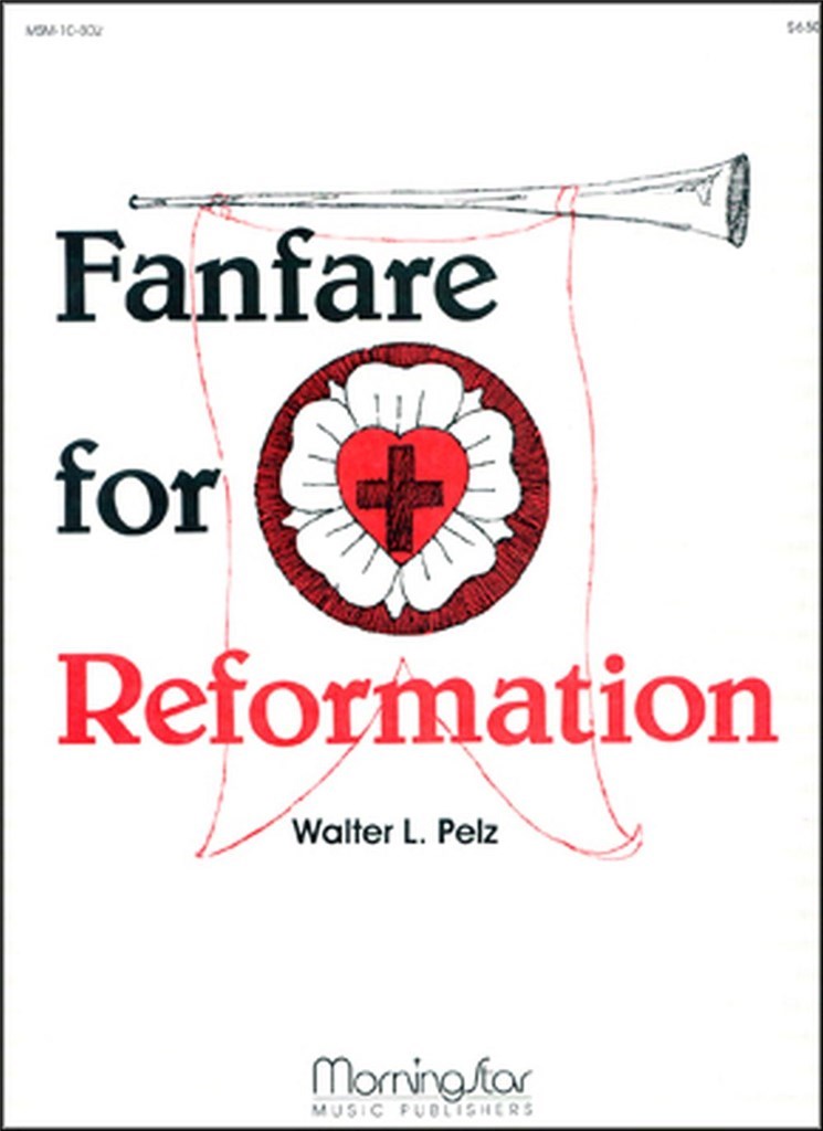 Fanfare for Reformation