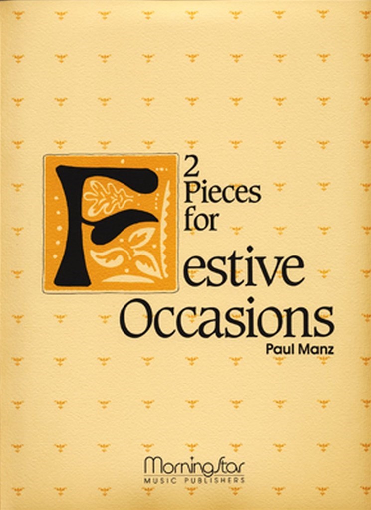 Two Pieces for Festive Occasions