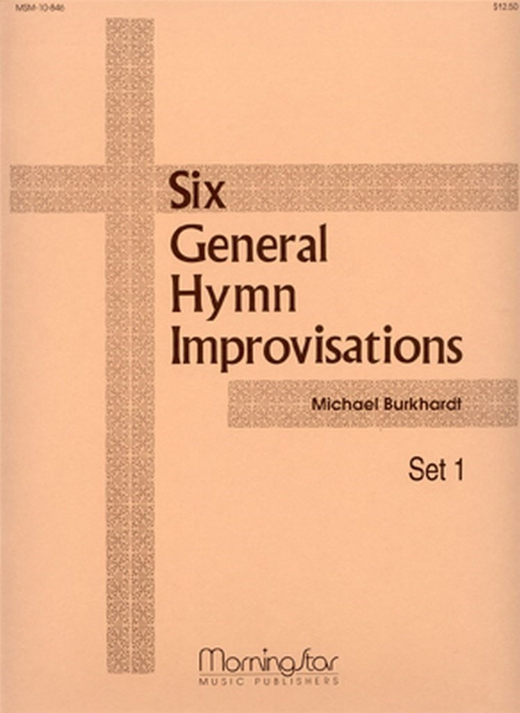 Six General Hymn Improvisations, Set 1