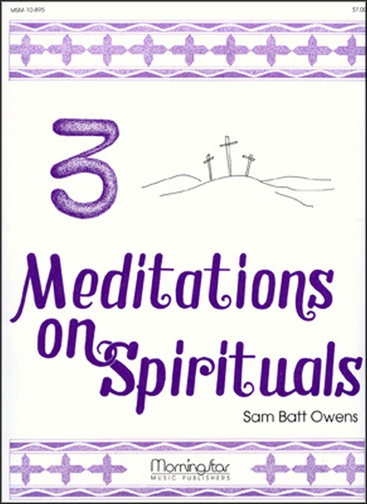 Three Meditations on Spirituals