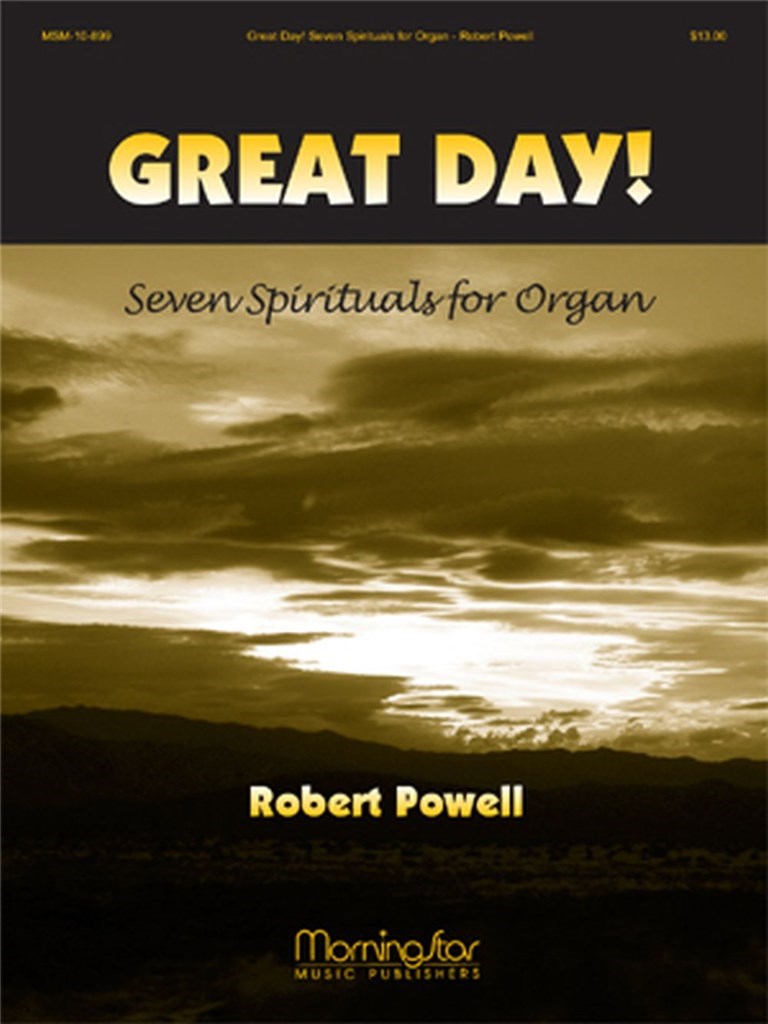 Great Day! Seven Spirituals for Organ