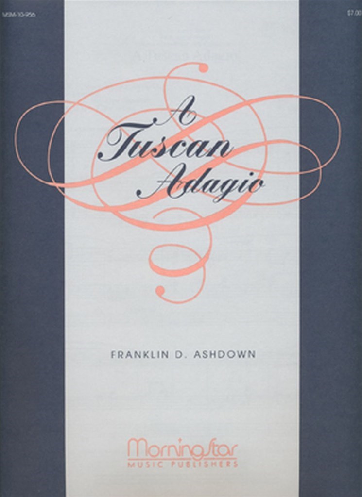 A Tuscan Adagio