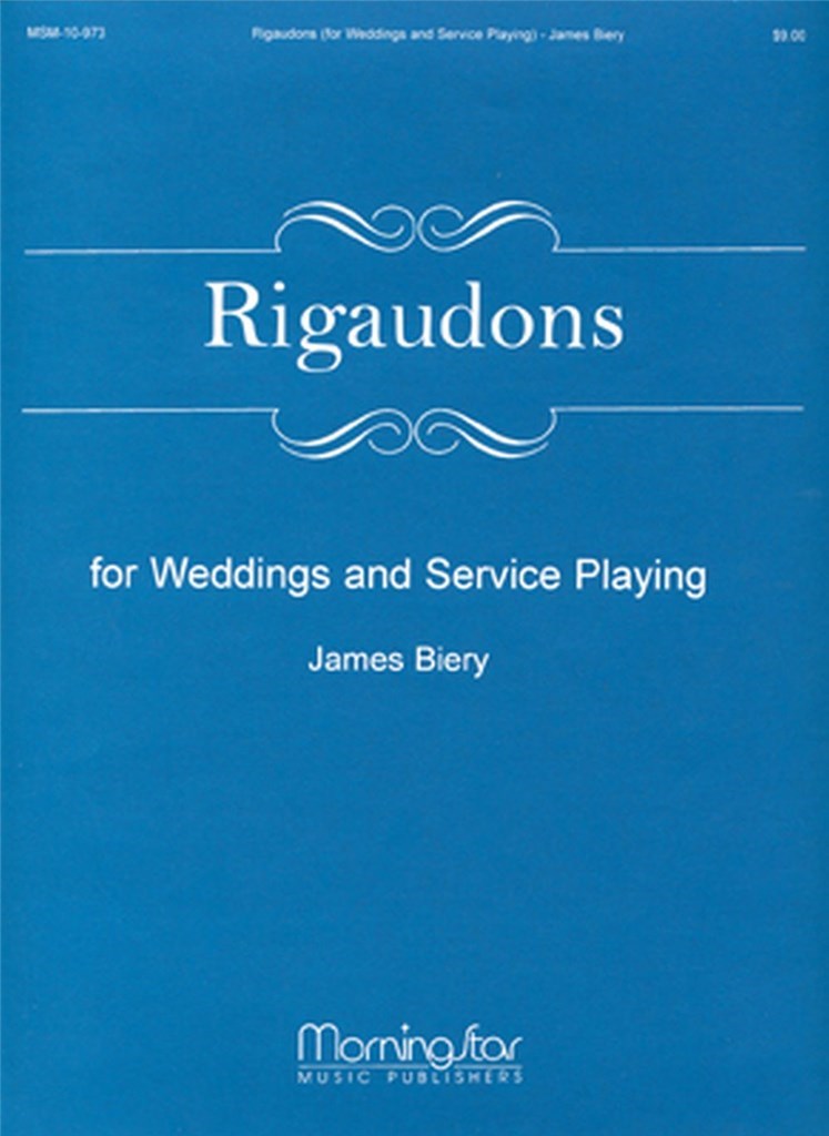 Rigaudons for Weddings and Service Playing