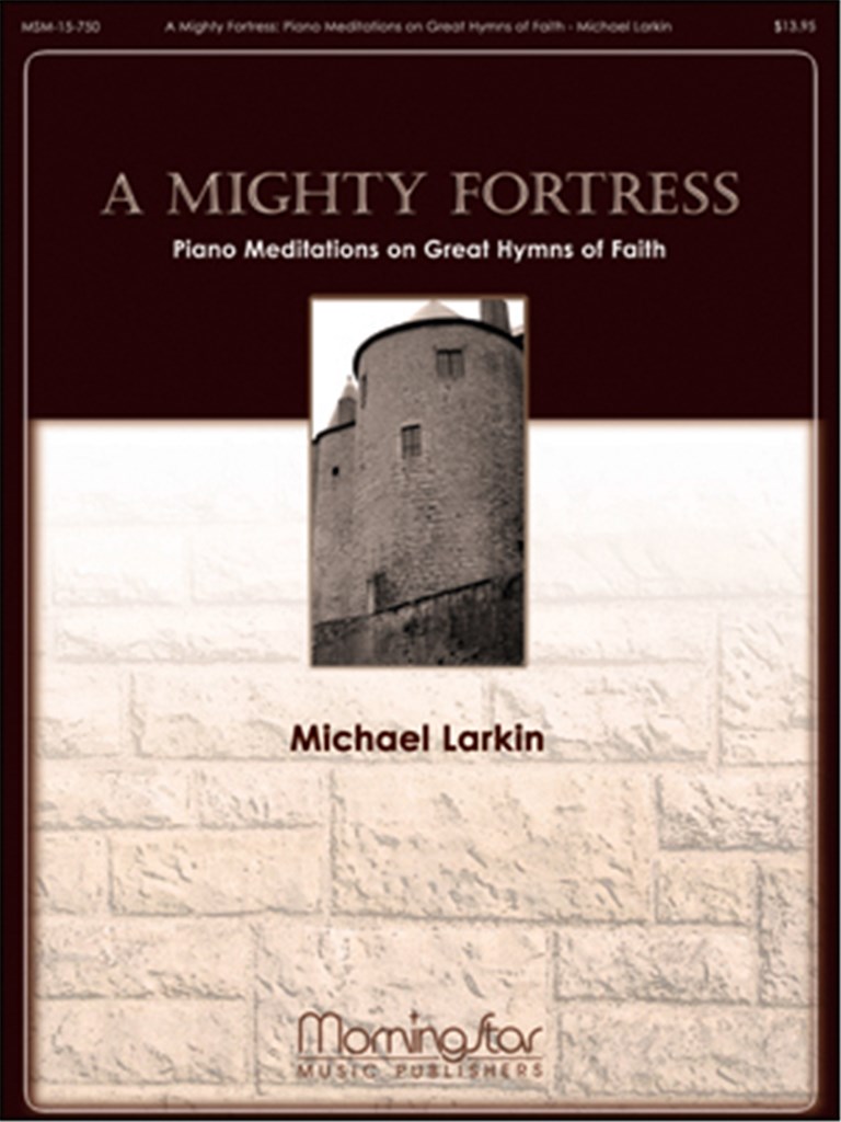 A Mighty Fortress