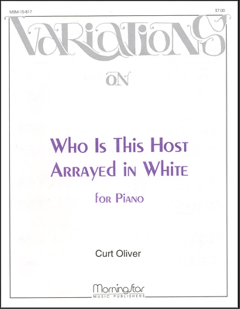 Who Is This Host Arrayed in White