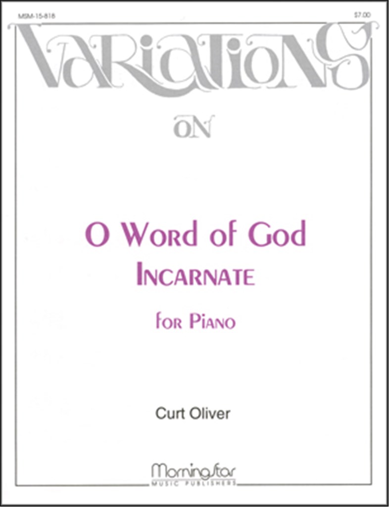 O Word of God Incarnate