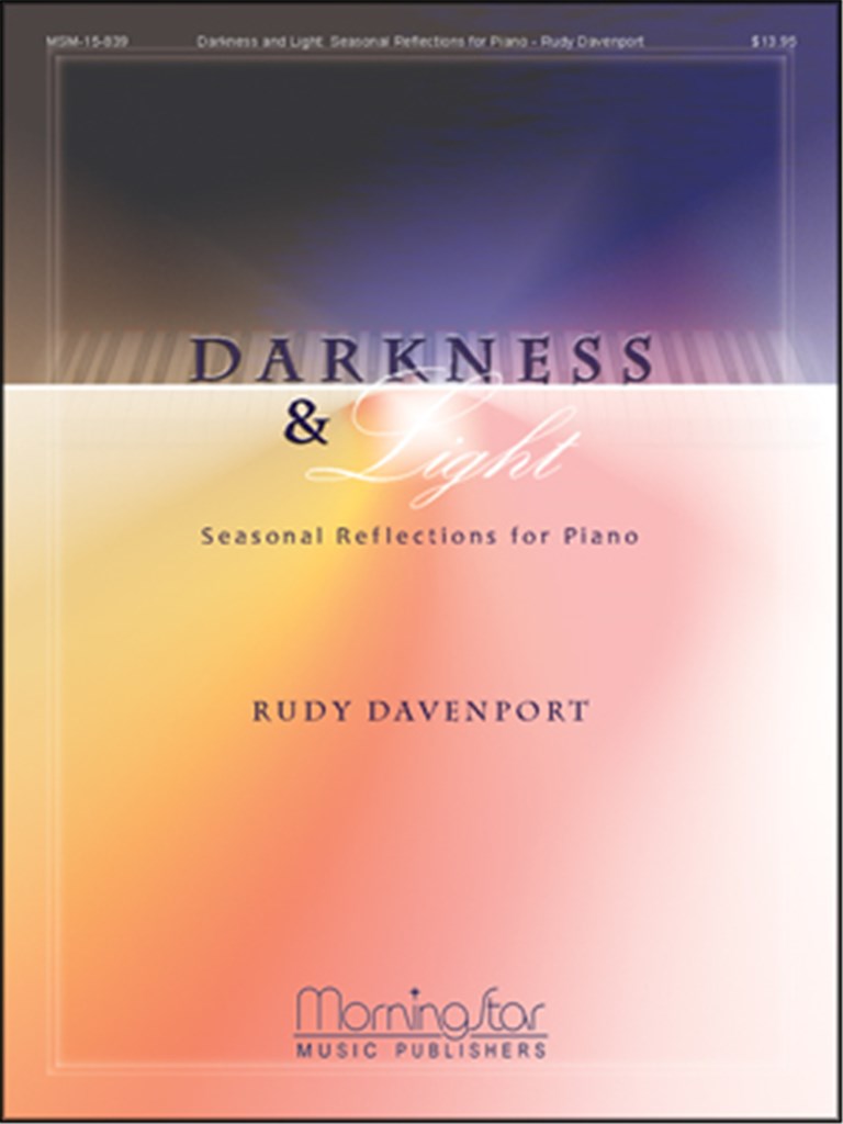 Darkness and Light, Seasonal Reflections for Piano