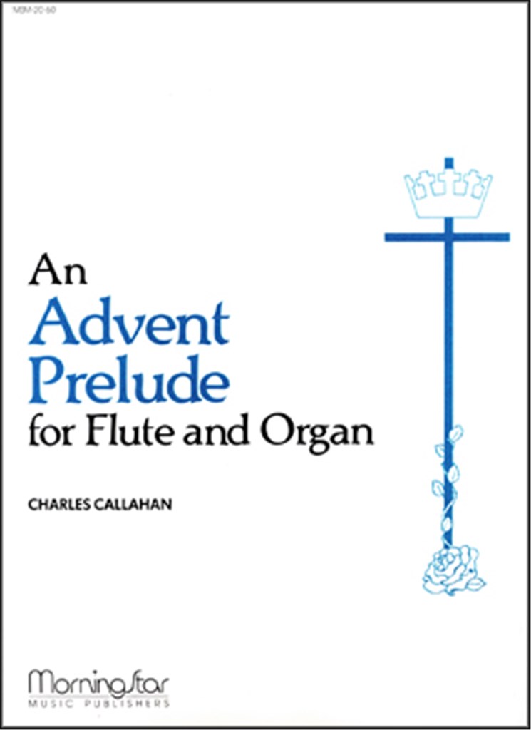 An Advent Prelude for Flute and Organ