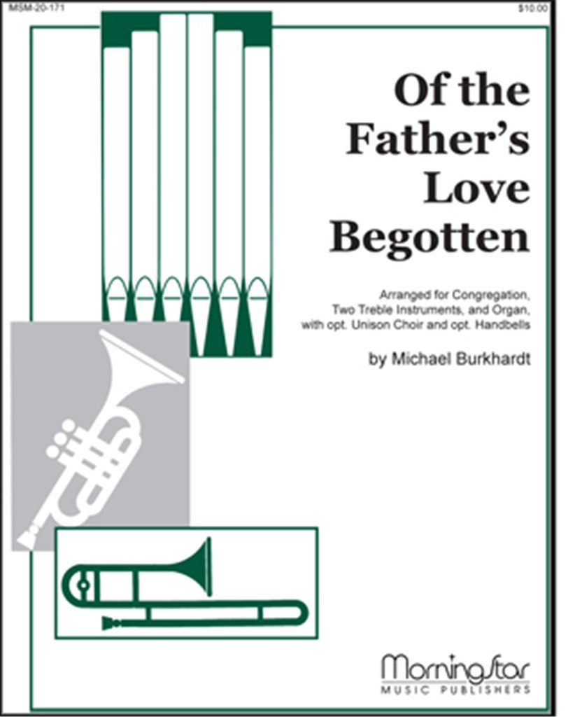 Of the Father's Love Begotten