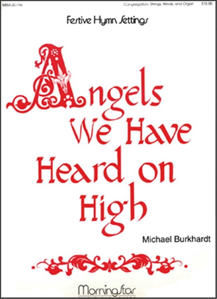 Angels We Have Heard on High
