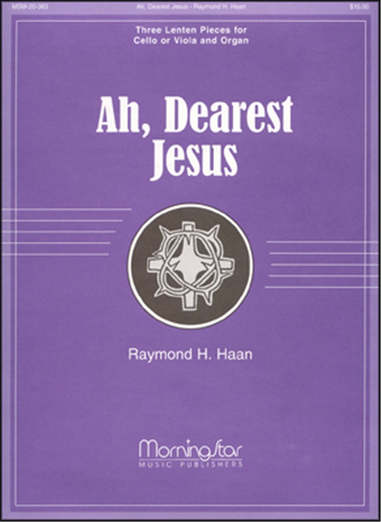 Ah, Dearest Jesus