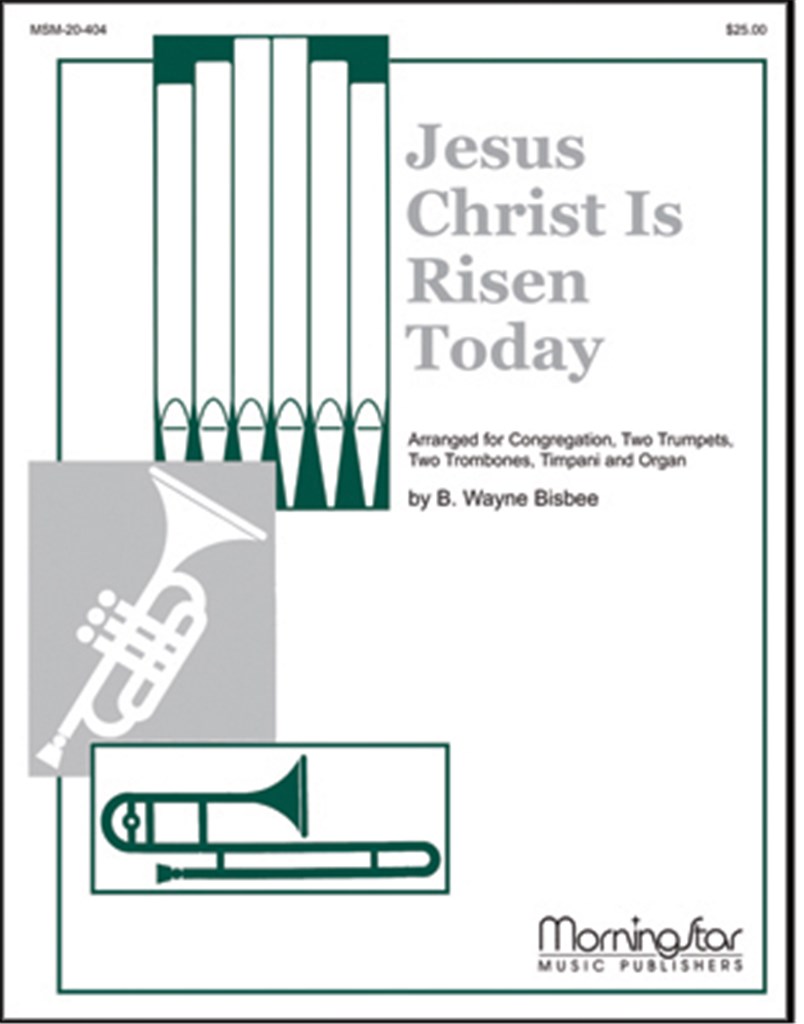 Jesus Christ Is Risen Today