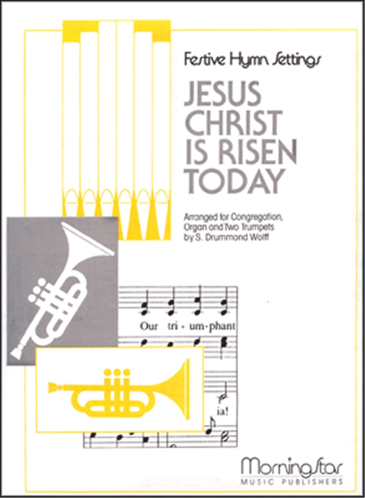 Jesus Christ Is Risen Today
