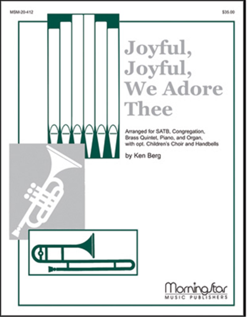 Joyful, Joyful, We Adore Thee