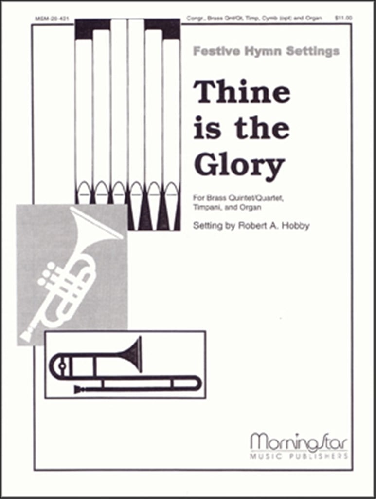 Thine Is the Glory