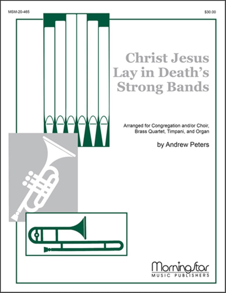 Christ Jesus Lay in Death's Strong Bands