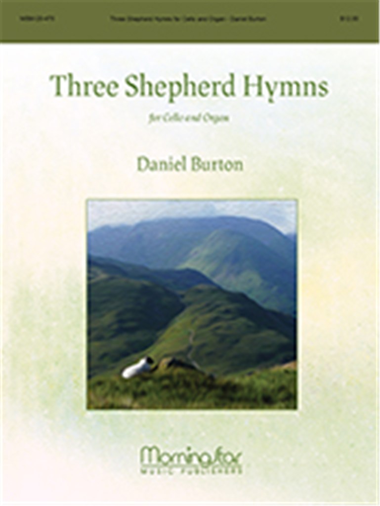 Three Shepherd Hymns for Cello and Organ